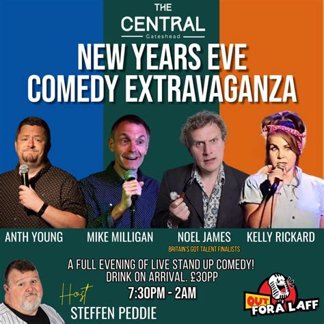 New Years Eve Comedy Extravaganza The Central Bar Gateshead 31