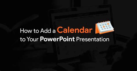 How To Insert Calendar Into Powerpoint