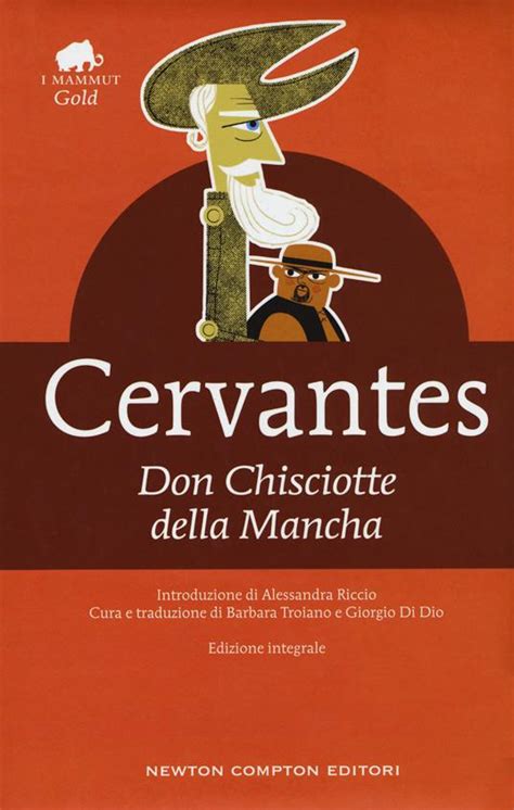 Don Chisciotte Della Mancha Ediz Integrale Miguel De Cervantes