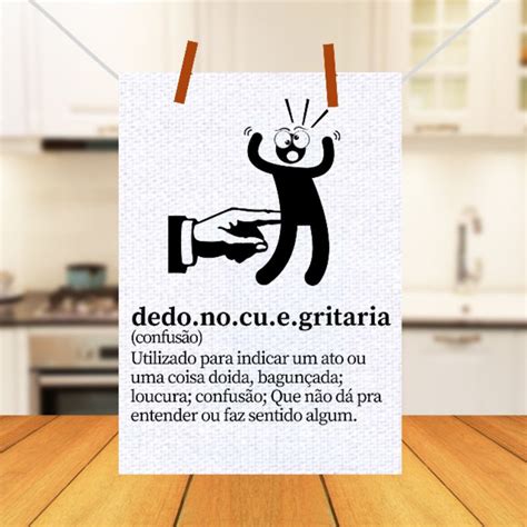 Pano De Prato Decorativo Dedo No C E Gritaria Presente Criativo