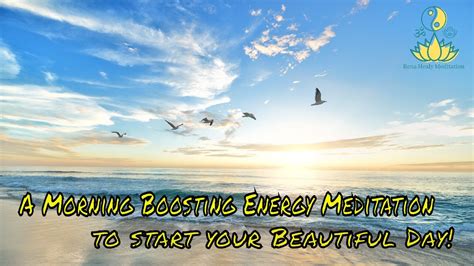 30mins Morning Meditation To Start Your Beautiful Day Positive Energy Boosting Abundance