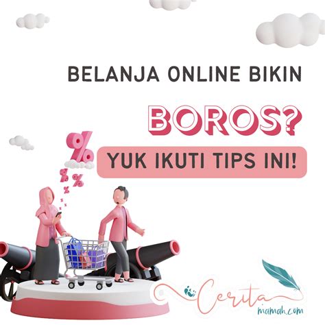 Belanja Online Bikin Boros Yuk Ikuti Cara Berikut Cerita Mamah