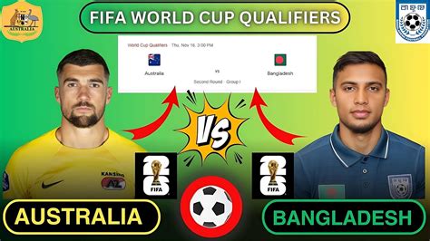 Bangladesh Vs Australia Football Match 2023 Fifa World Cup Qualifiers Second Round Youtube