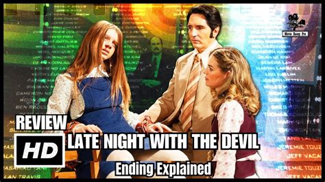 LATE NIGHT WITH THE DEVIL Ending Explained YouTube