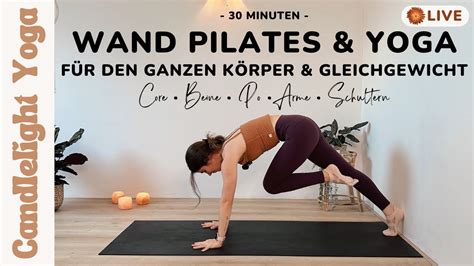 LIVE 30 MIN WAND PILATES YOGA Workout für Bauch Beine Po Arme