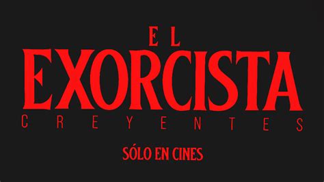 Una Mirada Inusual Al Terror Rese A De El Exorcista Creyentes