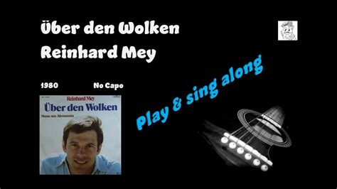 Über den Wolken Reinhard Mey Play sing along für Gitarre mit