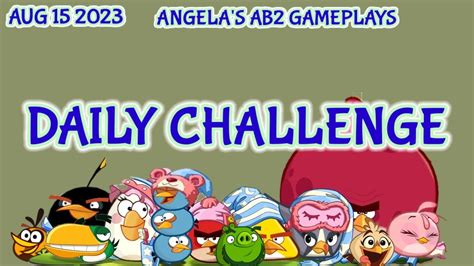 Angry Birds 2 Daily Challenge Today 1582023 1682023 Youtube