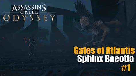 Assassin S Creed Odyssey The Gates Of Atlantis Part One Boeotia Sphinx Pc Youtube