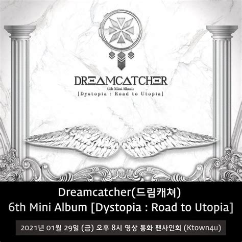 The Poster For Dreamcatcher S Album Th Mini Album Dystopia Road To Utopia