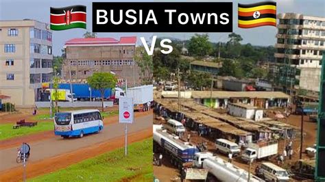 Busia Town Kenya Vs Busia Town Uganda Which Looks Better In Youtube