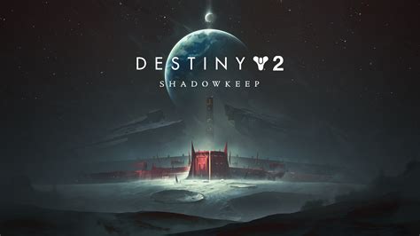 Destiny 2 Shadowkeep Editions Bungie Help