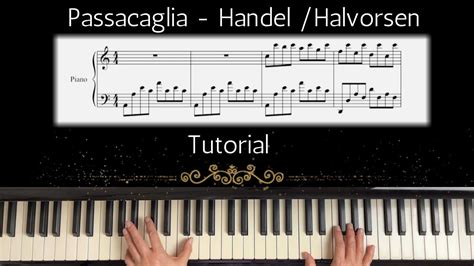 Passacaglia Handel Halvorsen Relaxing Piano Music Tutorial With