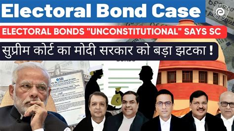 Why The Supreme Court Struck Down The Electoral Bond Scheme Historic