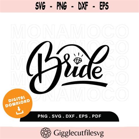 Bride Svg Png Wedding Diamond Ring Bridal Party Bachelorette Instant