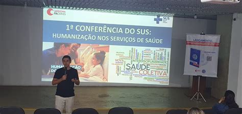 Faculdade De Medicina Faceres Realiza 1ª Conferência Do Sus