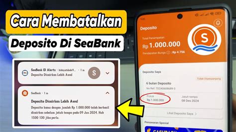 Berhasil Cara Membatalkan Deposito Di SeaBank YouTube