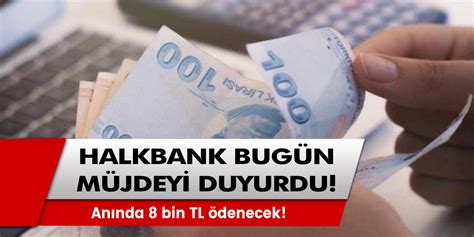 Halkbank bugün müjdeyi duyurdu Başvurular bugün başladı Anında 8 bin