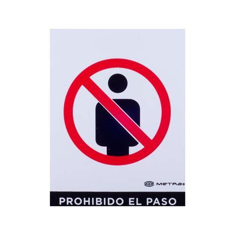 Señalamiento Prohibido El Paso Metra Safety Mart Mx