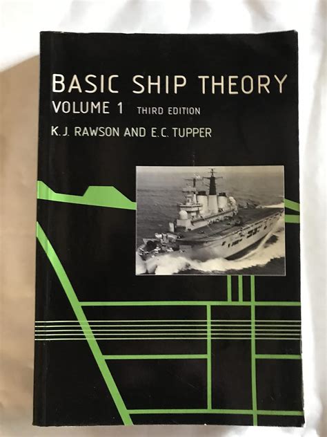 Basic Ship Theory Rawson K J Amazon Books