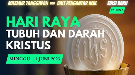 Edisi Baru Minggu Juni Hari Raya Tubuh Dan Darah Kristus