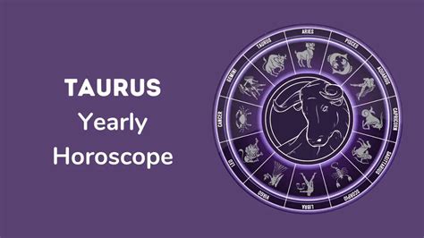 Taurus Horoscope Comprehensive Guide To Taurus Yearly Prediction