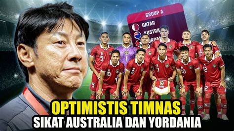 Sty Didesak Target Baru Piala Asia U Jadi Peluang Tembus Olimpiade