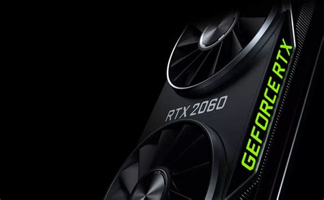 Nvidia Resucita La Rtx 2060 Con Nuevas Especificaciones