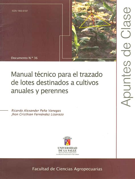 Manual Técnico Para El Trazado De Lotes Destinados A Cultivos Anuales Y