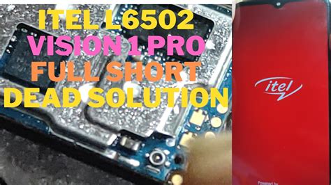 Itel L6502 Vision 1 Pro Full Short Dead Solution YouTube