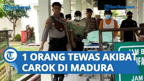 Peristiwa Berdarah Kembali Terjadi Carok Di Bangkalan Akibatkan 1