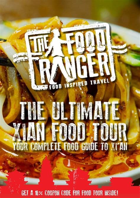 The Ultimate Xi'an Food Tour - The Food Ranger