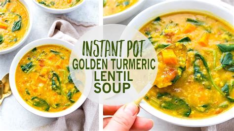 Instant Pot Golden Lentil Soup Youtube