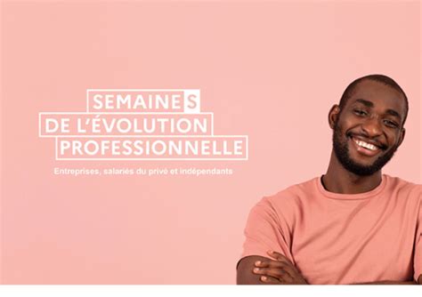 Paris Semaine De L Volution Professionnelle Presse Agence