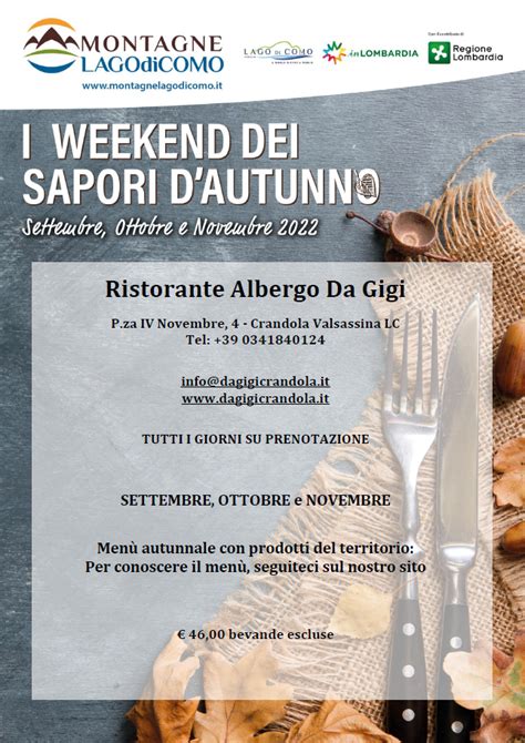 I Weekend Dei Sapori D Autunno Al Ristorante Albergo Da Gigi Lago Di