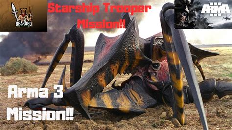 You Apes Want To Live Forever Arma Starship Troopers Mission