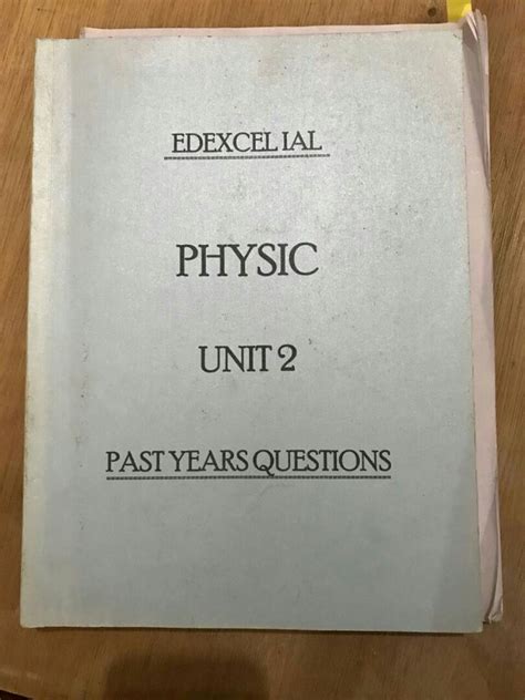 Edexcel IAL physics unit 2 past year questions, Hobbies & Toys, Books ...
