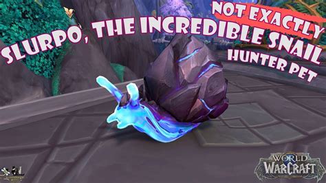 The Not Exactly Slurpo The Incredible Snail Hunter Pet