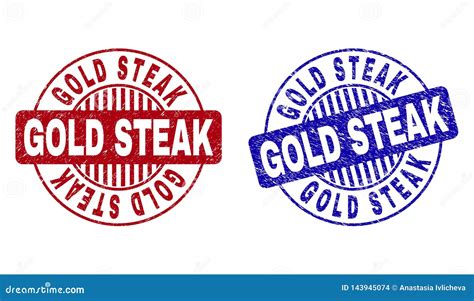 Grunge GOLD STEAK Scratched Round Stamps Stock Vector Illustration Of