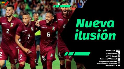 Tiempo Deportivo Nuevo Sueño Y Nueva Ilusión De La Vinotinto Para Clasificar Al Mundial 2026