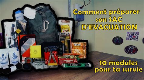 Comment Pr Parer Son Sac D Evacuation Les Dix Modules De Survie Youtube