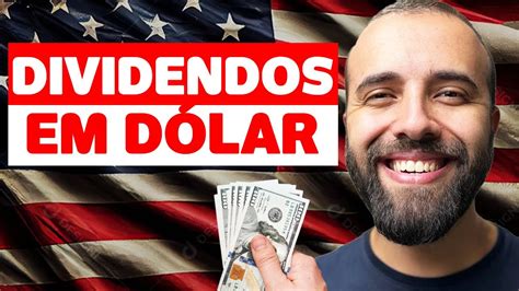 Como Fazer Renda Passiva Em Dolar Dividendos Na Bolsa Americana