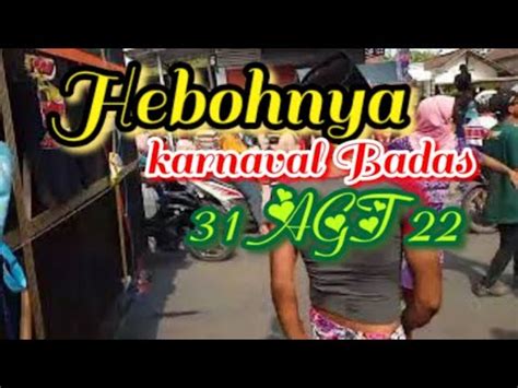 Live Heboh Nya Karnaval Di Badas Kediri Jawa Timur Youtube