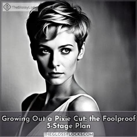 Growing Out A Pixie Cut The Foolproof 5 Stage Plan