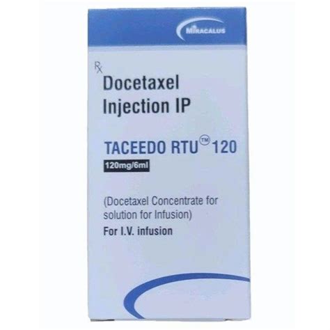 120 Mg Docetaxel Injection IP At Rs 13000 Vial Docetaxel Injection In