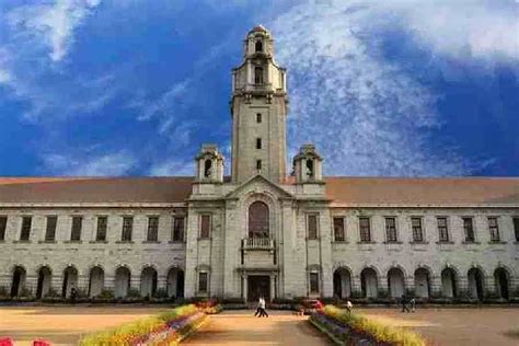 Bangalore Indian Institute Of Science Bangalore Top Indian Institute