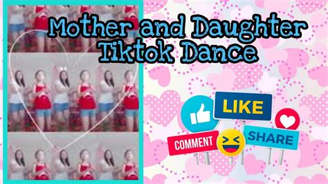 Mother And Daughter Dance Tiktok Youtube