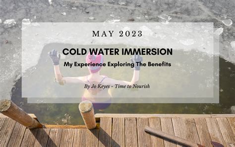 Exploring The Benefits Of Cold Water Immersion Therapy And Open Water Swimming Time To Nourish