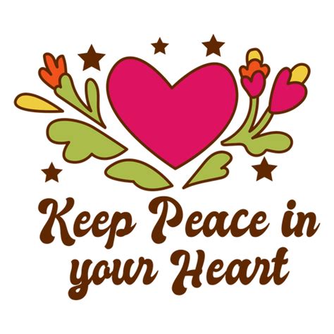 Keep Peace In Your Heart Badge Png And Svg Design For T Shirts