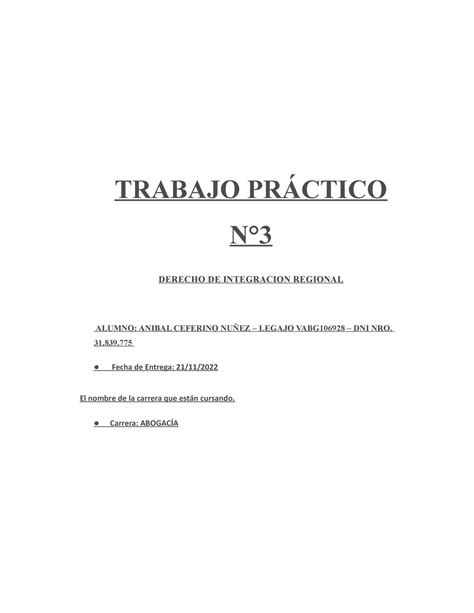 Trabajo Practico NRO 3 Derecho DE Integracion Regional TRABAJO